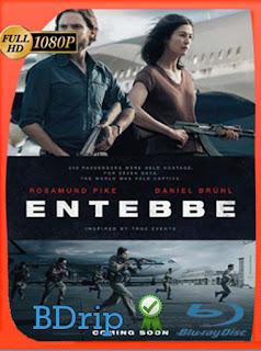 Entebbe (2018) BDRIP 1080p Latino [GoogleDrive] SXGO
