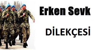 erken sevk dilekçesi örneği