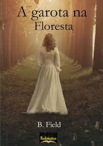 A Garota na Floresta - B. Field