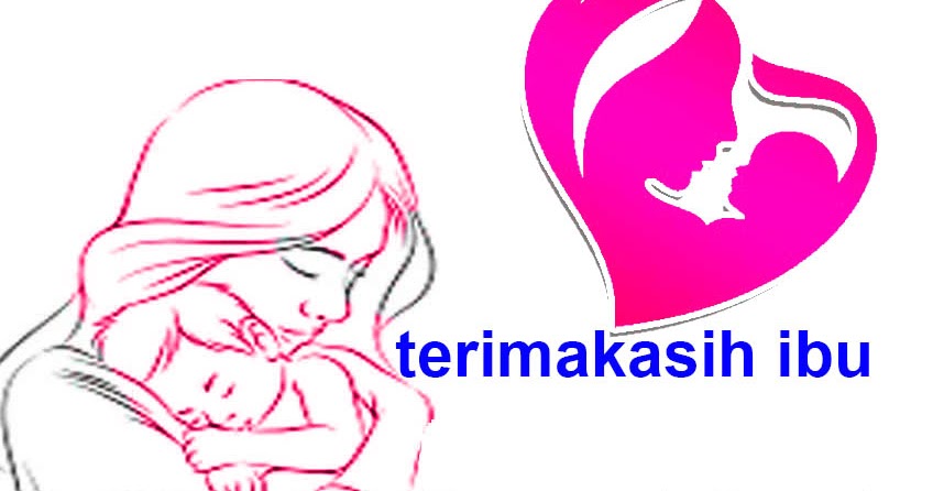 GAMBAR UCAPAN HARI IBU SERTA CARA MERAYAKANNYA Trending