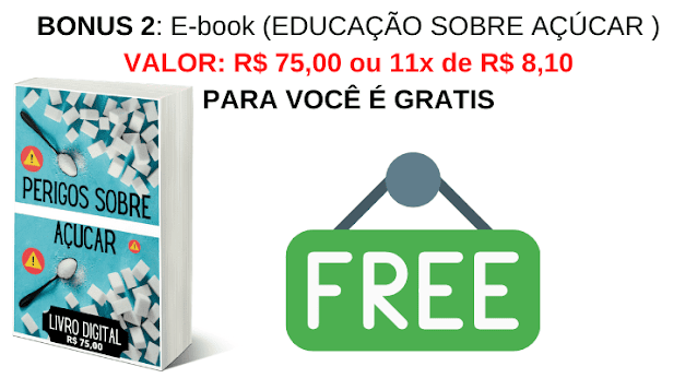 Bonus 2 livro digital Educação sobre açúcar em nossas vidas