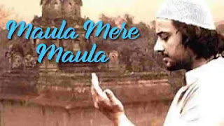 Maula-Mere-Maula-Lyrics