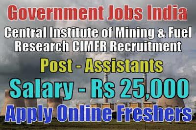 CIMFR Recruitment 2018