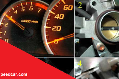 Mesin Mobil Anda idlingya terlalu tinggi, Berikut cara Memperbaikinya Dan Dilengkai ilustrasi