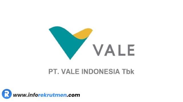 Rekrutmen PT Vale Indonesia Tbk Terbaru