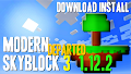 HOW TO INSTALL<br>Modern Skyblock 3 Departed Modpack [<b>1.12.2</b>]<br>▽