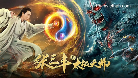 Phim trương tam phong 2: thái cực thiên sư