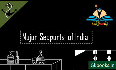 List of Major Sea Ports in India