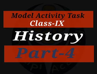 Model-activity-task-class-9-history-part-4