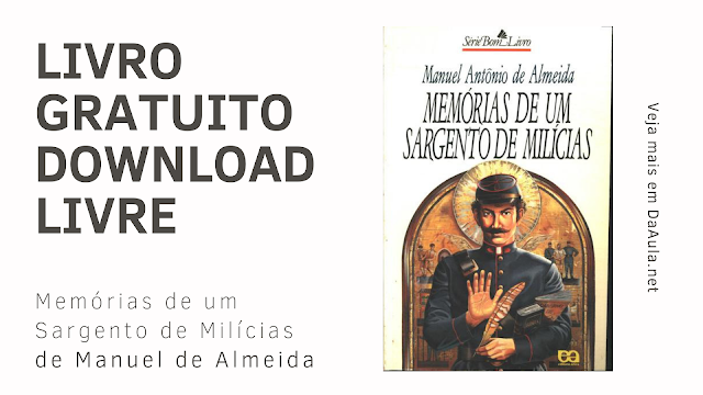 Livro Memórias de um Sargento de Milícias de Manuel de Almeida (Baixe ou Leia Gratuitamente)