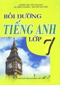 Bồi Dưỡng Tiếng Anh Lớp 7 - Hoàng Văn Vân