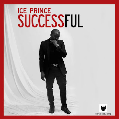 unnamed Have you heard this new banging music by Ice Prince Zamani - 'Successful'