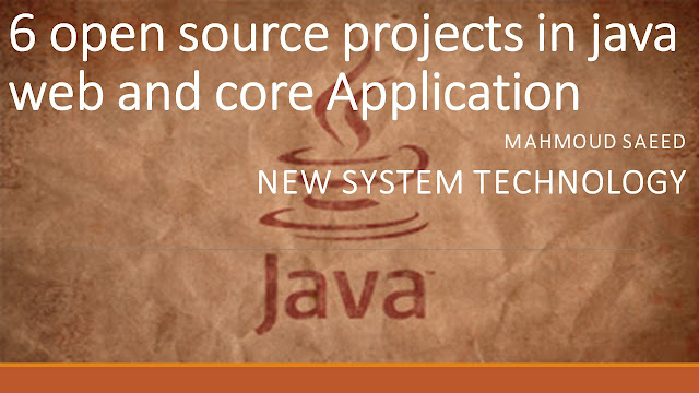 6 open source projects in java web and core Application - New System ...