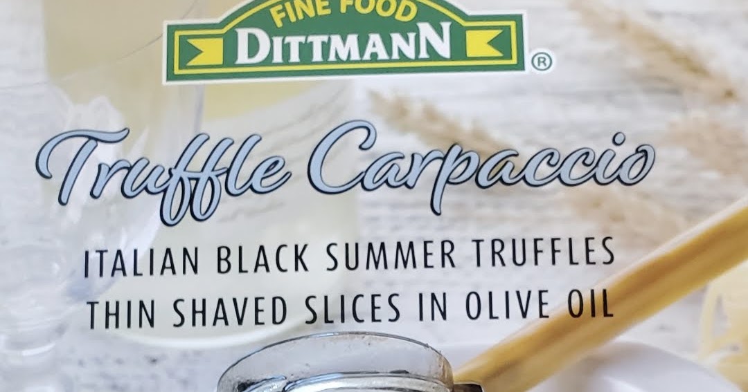 so little thyme. Dittman Truffle Carpaccio