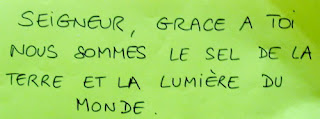 Le sel de la terre et la lumière du monde.