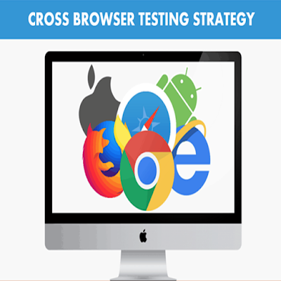 Cross Browser Testing Strategy