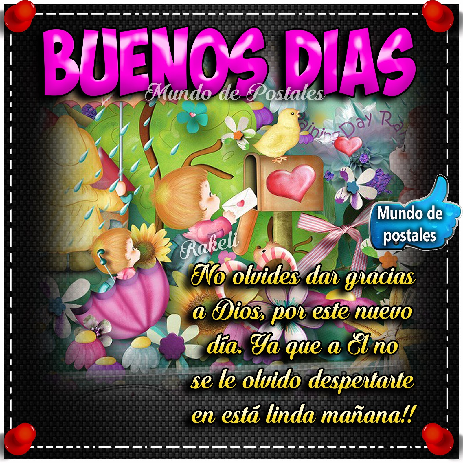 Buenos días : tarjetas y postales gratis ~ tarjetitas Mundo de Postales: BUENOS DÍAS!!