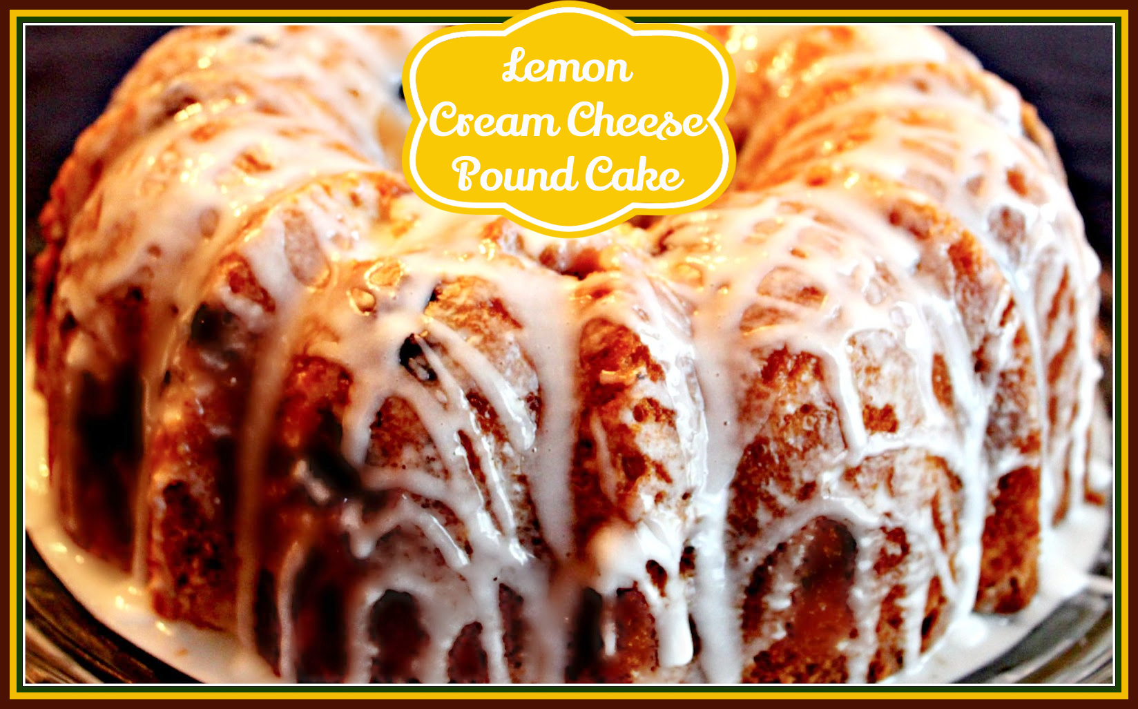 Cream Cheese Pound Cake – Sweet Tea (with Lemon)