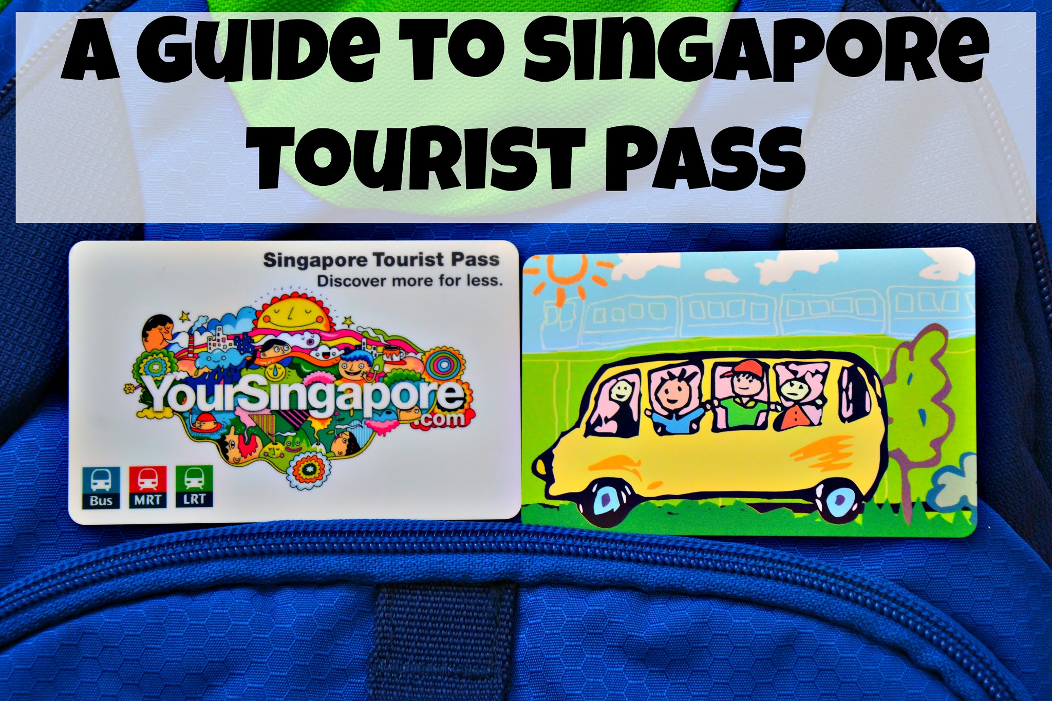 A Guide to Singapore Tourist Pass