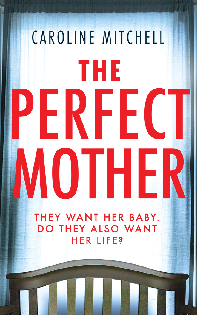 Review: The Perfect Mother by Caroline Mitchell (audio)