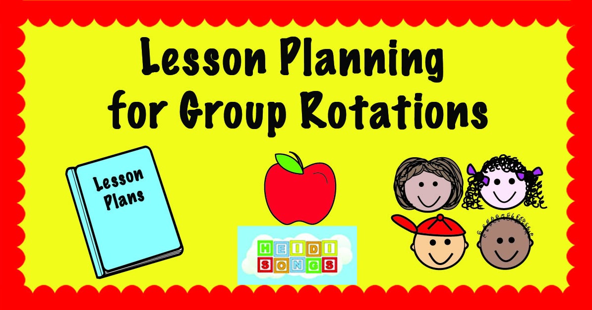 Lesson Planning for Group Rotations!