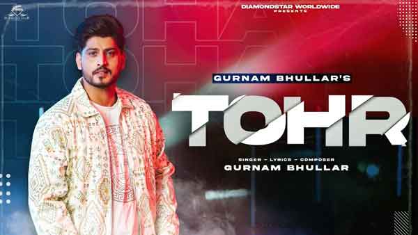 tohr gurnam bhullar lyrics