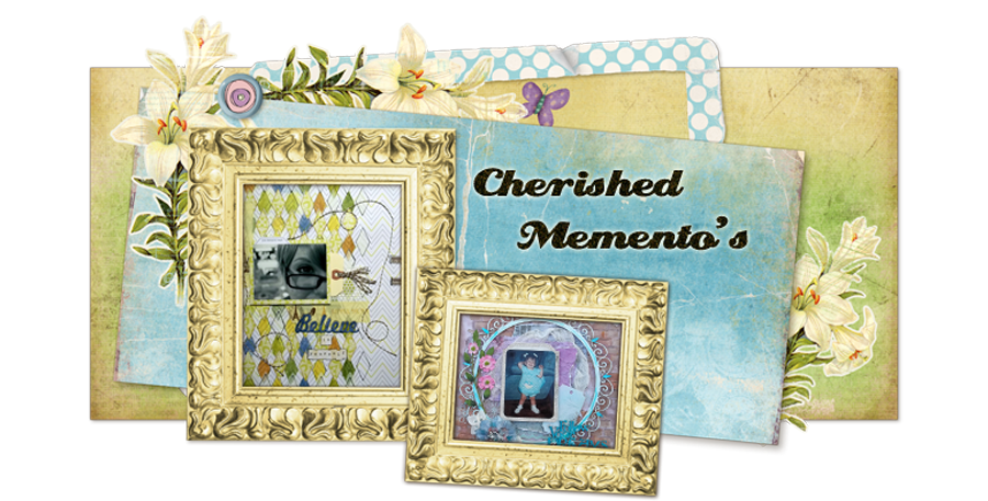 Cherished Memento's