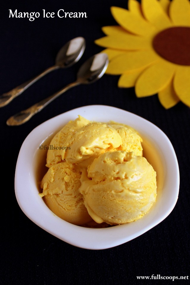 Mango Ice Cream ~ Full Scoops - A food blog with easy,simple &amp; tasty ...