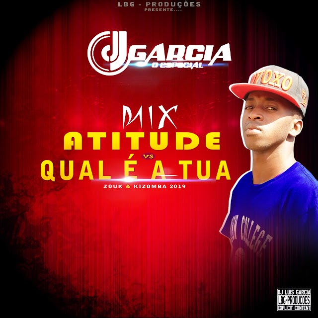 Mix Atitude vs Qual é Tua || by Dj Garcia Marvin 2019 ||DOWNLOAD FREE