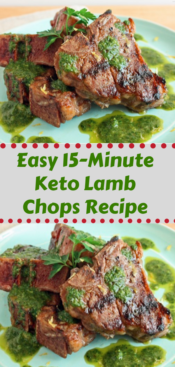 Keto Dinner Easy 15Minute Keto Lamb Chops Recipe Delicious Pin It