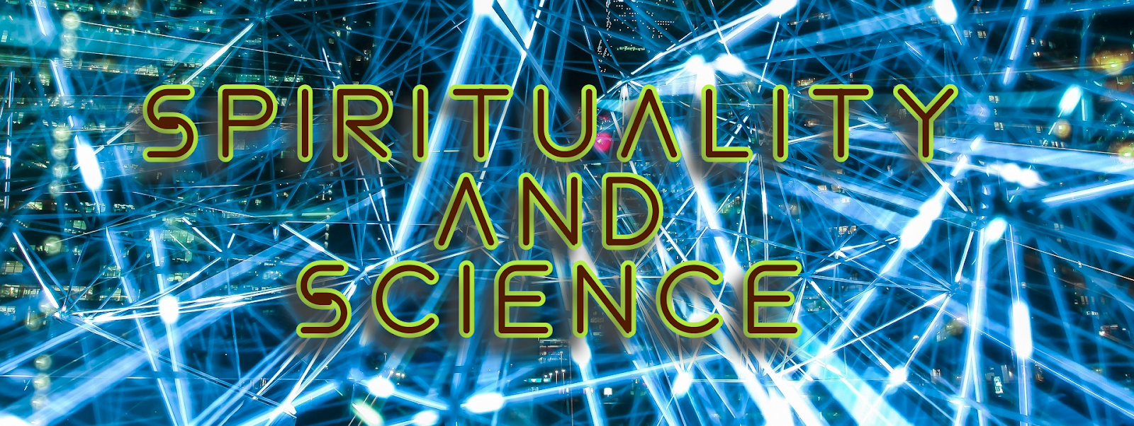 Spirituality and Science