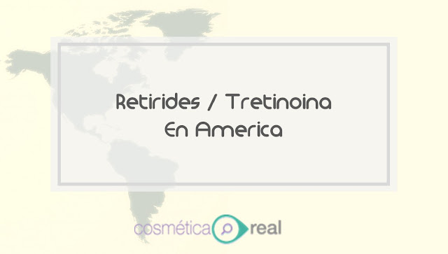 Nombres comerciales del Retirides (tretinoina) en America