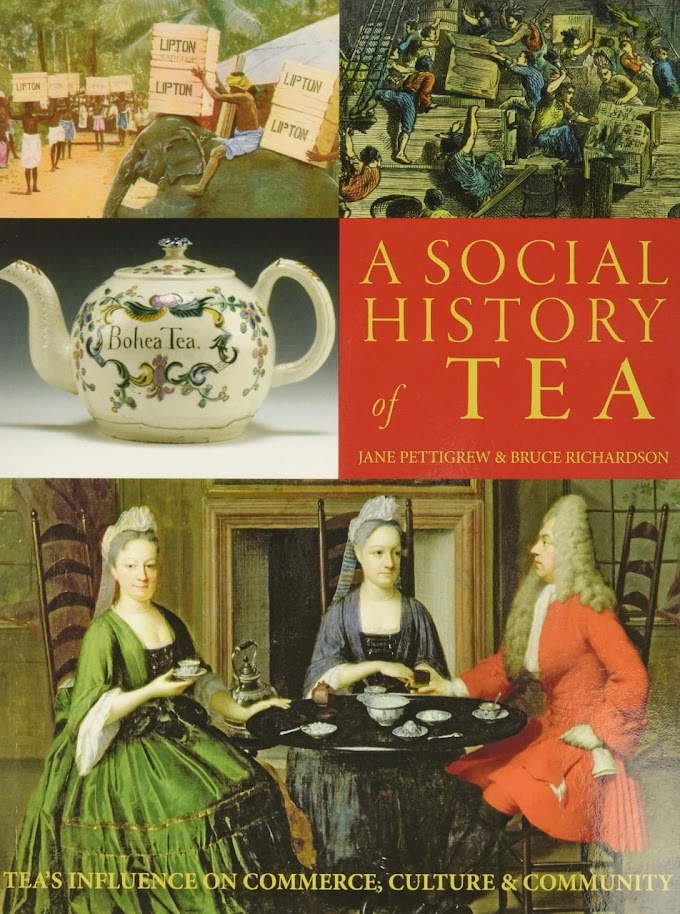 Simak pengetahuan tentang 'Social History of Tea '