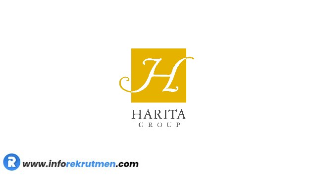 Rekrutmen Terbaru Harita Group Tahun 2021