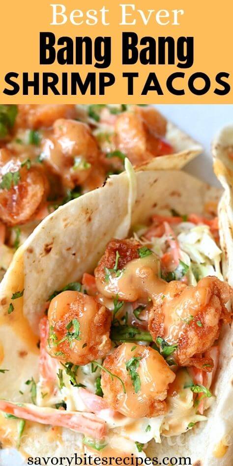 Best Ever bang bang shrimp tacos