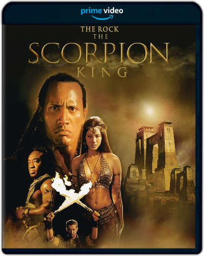 The Scorpion King (2002) [Open Matte] 1080p AMZN WEB-DL Dual Latino-Inglés [Subt. Esp] (Aventuras. Acción)