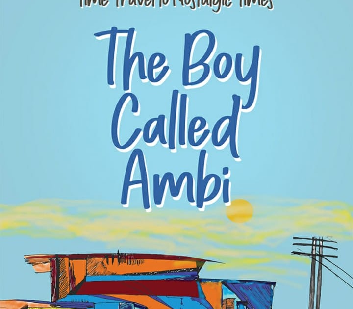 Book Review # 173 A Boy Called Ambi : Srividhya Venkatesan ,Gayathri Venkatesan