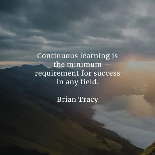 Learning quotes that'll help you become successful