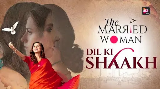 Dil Ki Shaakh Lyrics | The Married Woman Dil Ki Shaakh Lyrics | The Married Woman