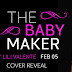 Cover Reveal - The Baby Maker by Lili Valente
