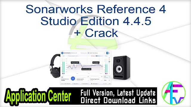 Sonarworks Reference 4 Studio Edition 4.4.5 + Crack