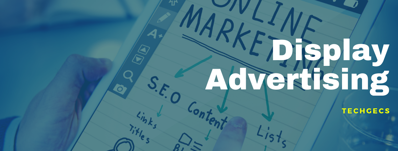 Display Advertising Or Display Marketing TechGecs