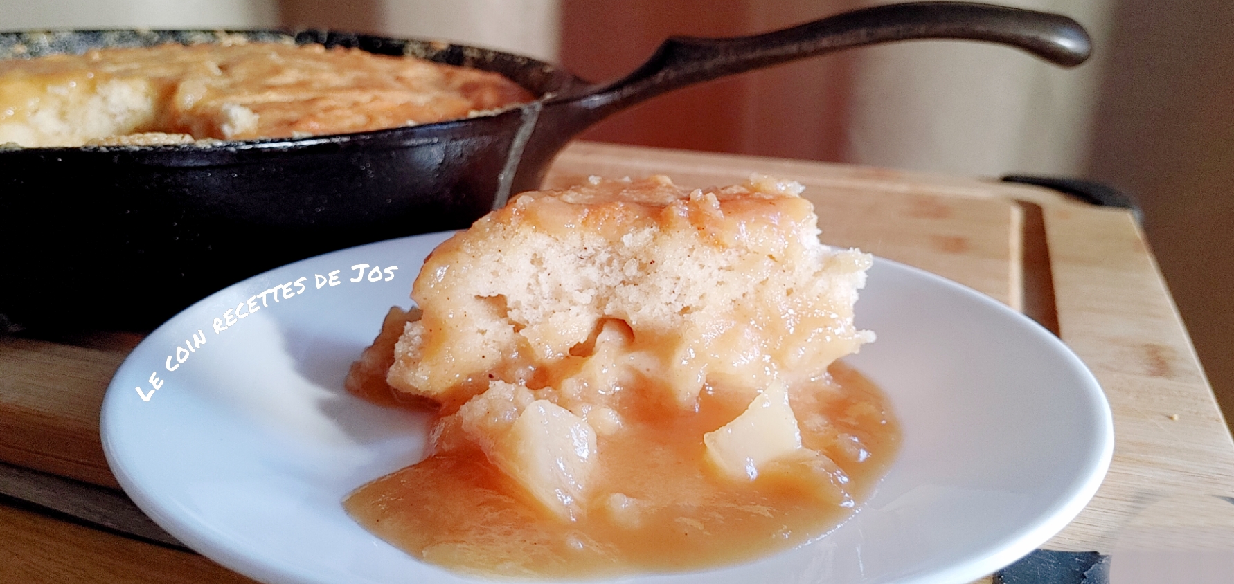 Le coin recettes de Jos POUDING CHÔMEUR AUX POMMES ET À L'ÉRABLE