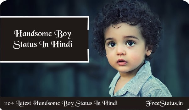 Handsome-Boy-Status-In-Hindi