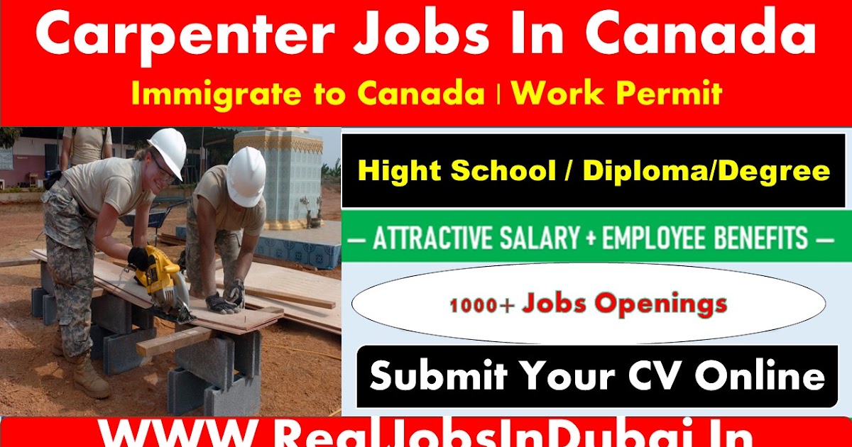 Jobs In Canada Carpenter Jobs In Canada Canada Jobs