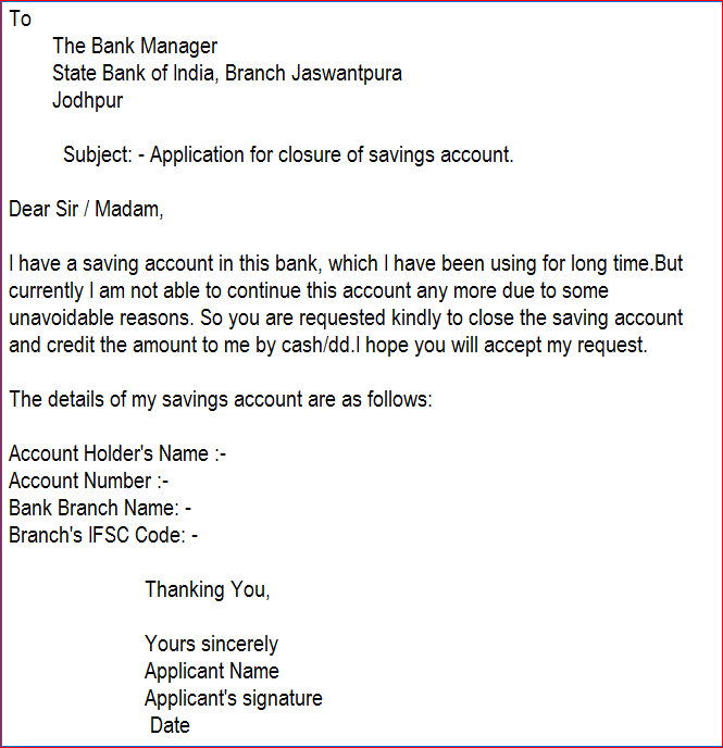 Application For Closing Bank Account बैंक खाता बंद करने के लिए पत्र
