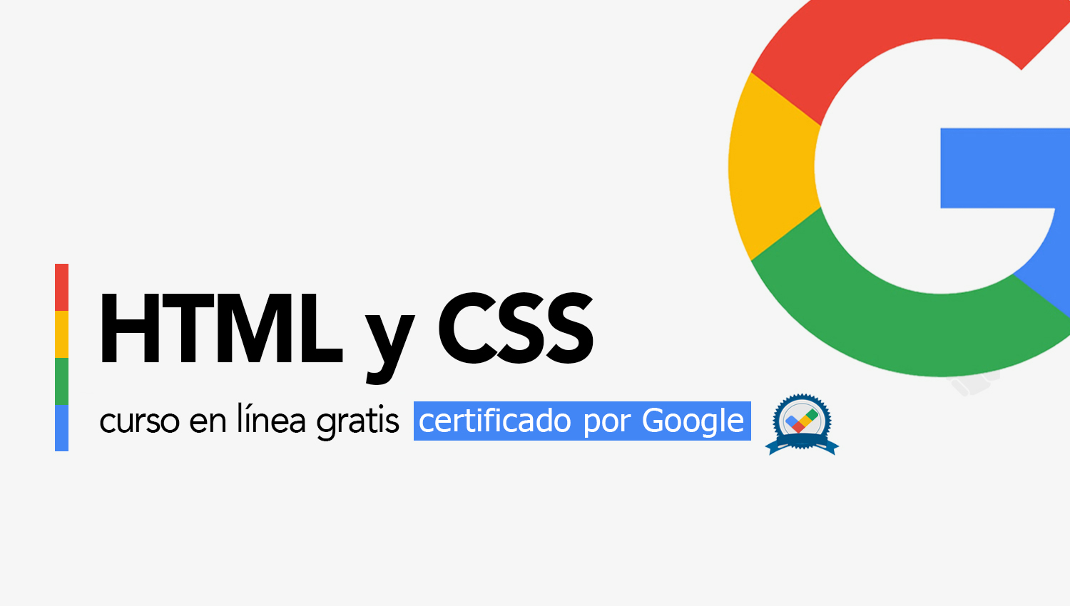 Curso online de HTML y CSS certificado gratis por Google