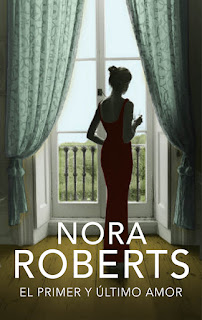 El primer y último amor 2, Nora Roberts