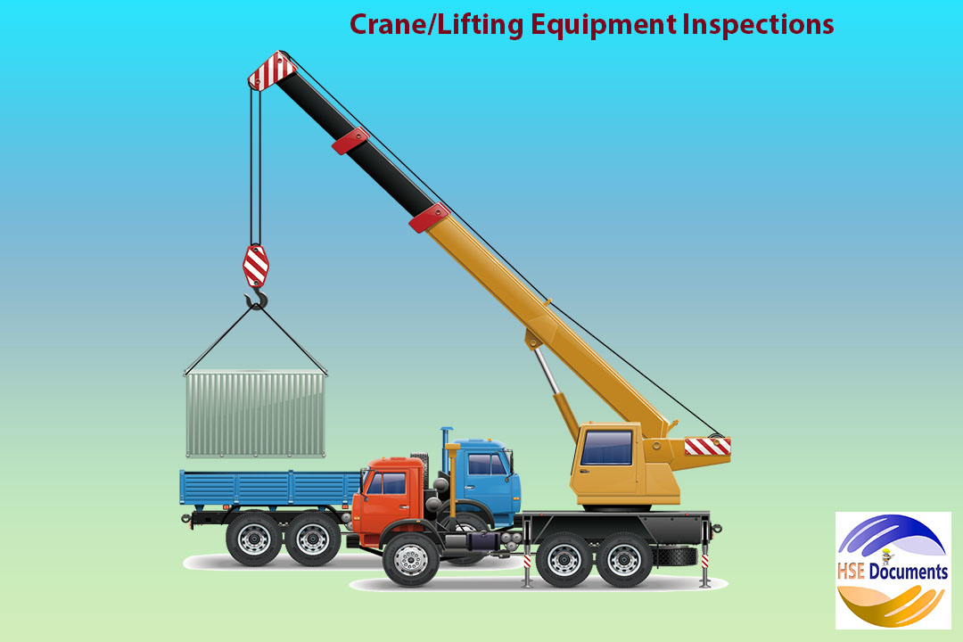 Crane/Lifting Equipment Inspections HSE Documents