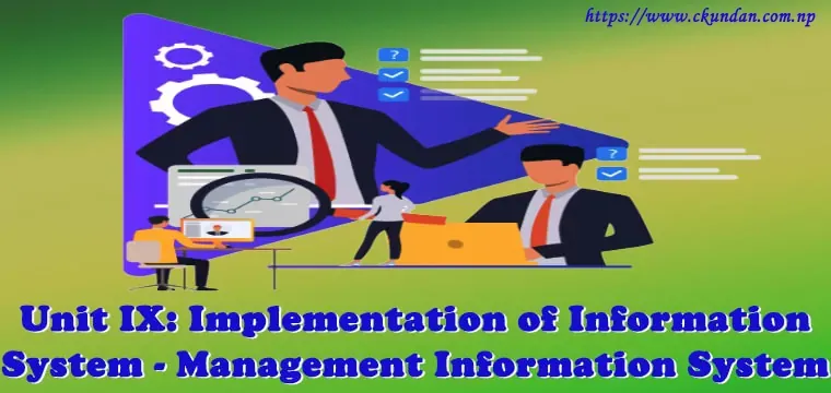 Implementation of Information System - Management Information System